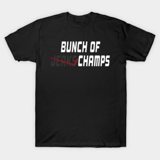 Bunch of Jerks Champs Hockey T-Shirt (white lettering) T-Shirt